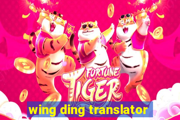 wing ding translator